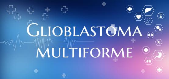 Glioblastoma multiforme