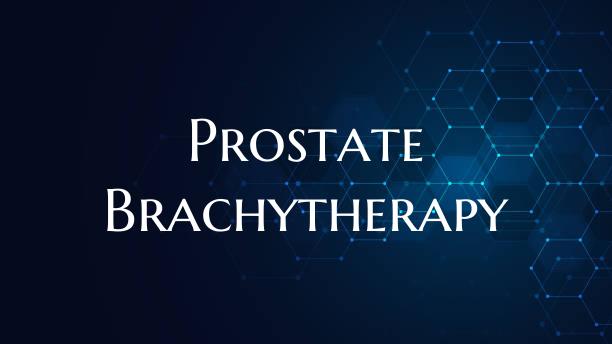 Prostate Brachytherapy