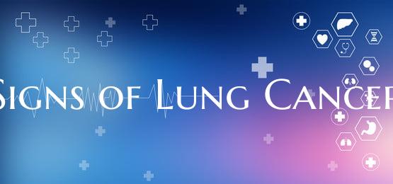 Signs of Lung Cancer