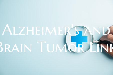 Alzheimer's and Brain Tumor Link